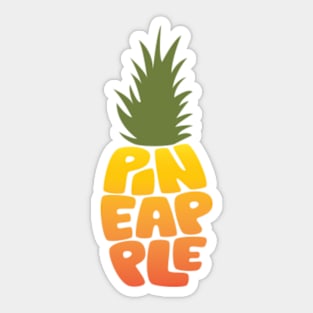 Stand Tall Like A Pineapple © GraphicLoveShop Sticker